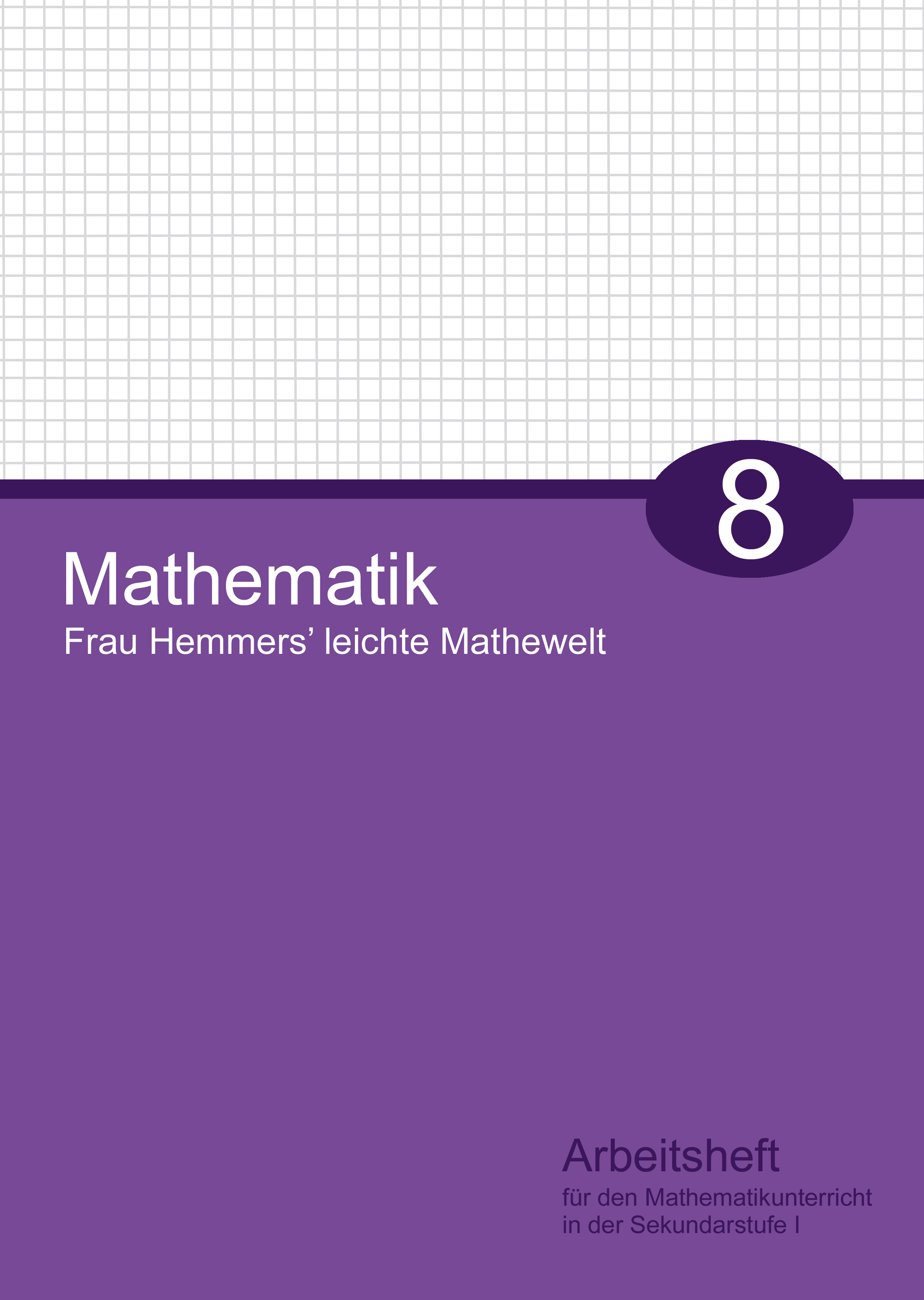 Frau Hemmers' leichte Mathewelt Band 8