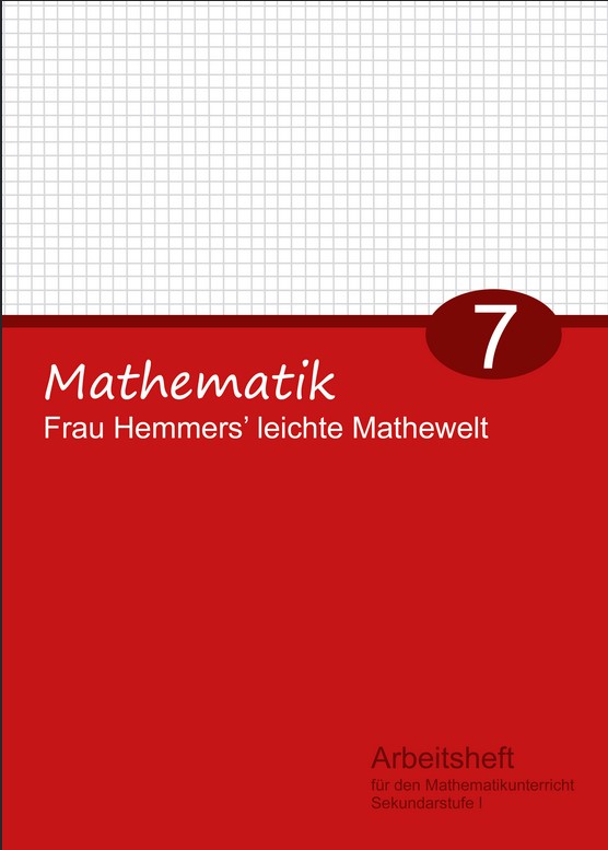 Frau Hemmers' leichte Mathewelt Band 7